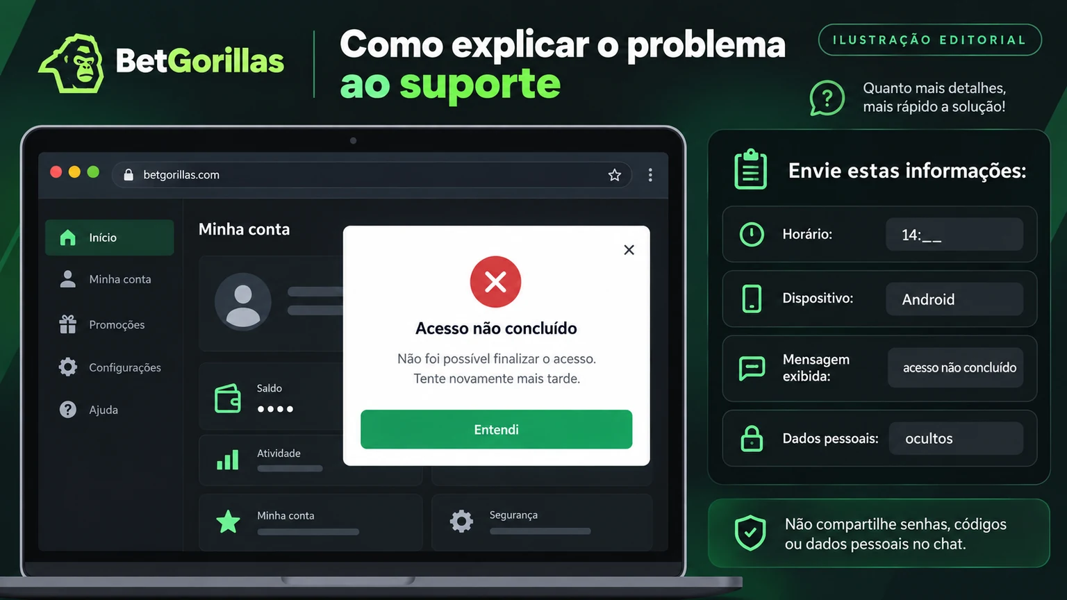 Pacote seguro de evidências para encaminhar um problema de acesso